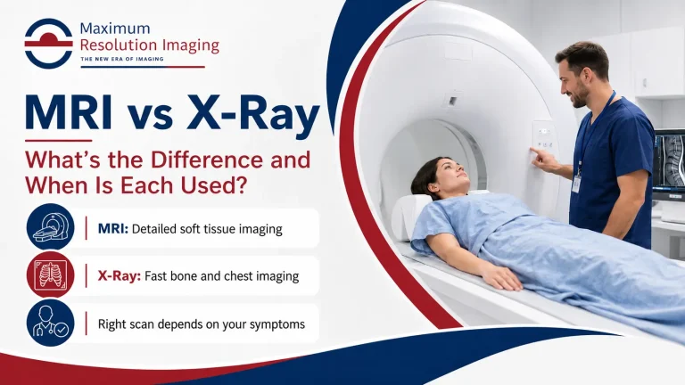 MRI vs X-Ray difference explained at Maximum Resolution Imaging